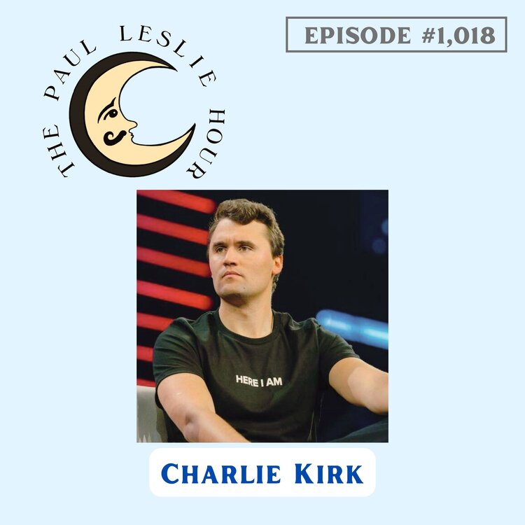 Episode #1,018 – Charlie Kirk post thumbnail image