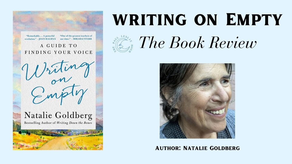 “Writing on Empty” by Natalie Goldberg — The Book Review post thumbnail image