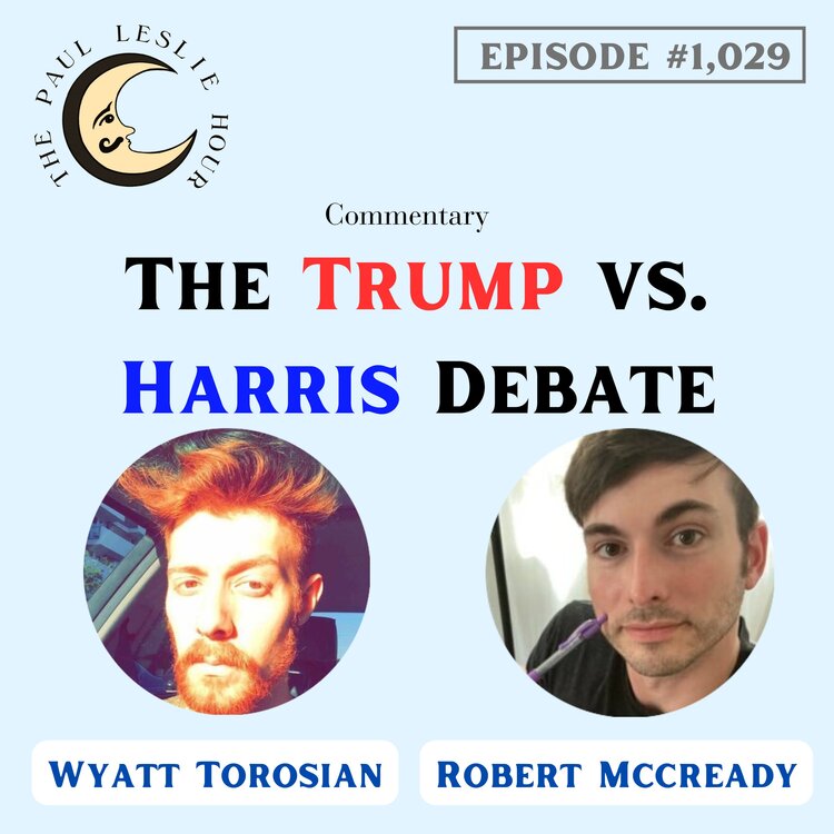 Episode #1,029 – Trump vs. Harris Debate Commentary with Wyatt & Robert post thumbnail image